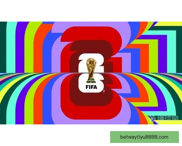 2026美加墨世界杯：三国联办如何推动足球文化与全球赛事发展